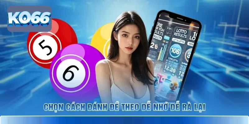 Chọn cách đánh đề theo dễ nhớ dễ rà lại