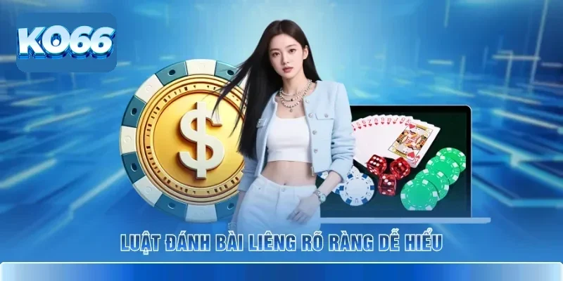 Liêng KO66 - Sảnh Bài Tố Hấp Dẫn Với Tỷ Lệ Ăn Thưởng Cao 3 Luật đánh bài Liêng rõ ràng dễ hiểu